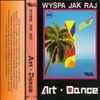 Art Dance - Wyspa Jak Raj