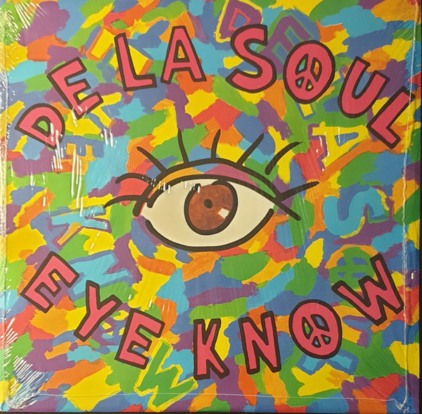 De La Soul – Eye Know (1990, Vinyl) - Discogs