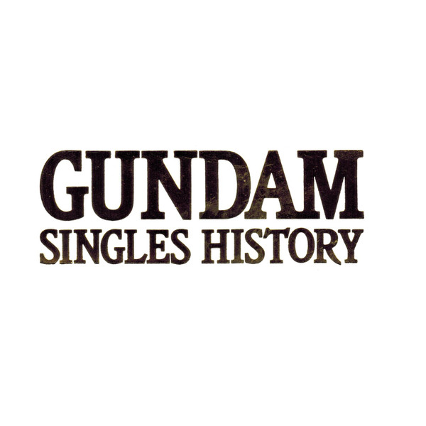 Various - Gundam Singles History | Releases | Discogs