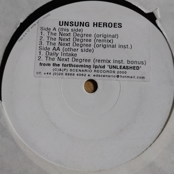 Unsung Heroes – The Next Degree / Daily Intake (2000, Vinyl) - Discogs