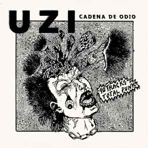 UZI (33) - Cadena De Odio