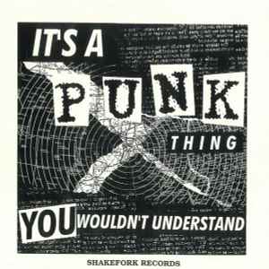Various - It's A Punk Thing, You Wouldn't Understand album cover