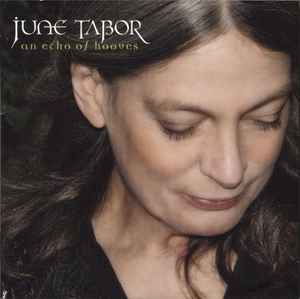 June Tabor - An Echo Of Hooves