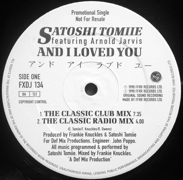 Satoshi Tomiie Featuring Arnold Jarvis - And I Loved You