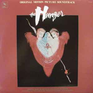 Michel Rubini - The Hunger (Original Motion Picture Soundtrack) album cover
