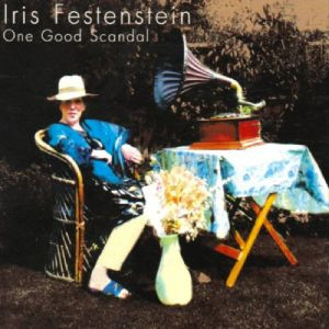 télécharger l'album Iris Festenstein - One Good Scandal