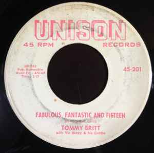 Tommy Britt - Fabulous, Fantastic And Fifteen / The Same Girl album cover