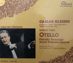 Giuseppe Verdi - Carlos Kleiber, Placido Domingo, Anna Tomowa