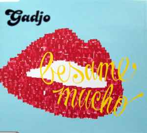 Gadjo - Besame Mucho album cover