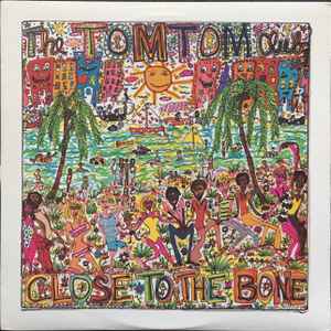 Tom Tom Club - Close To The Bone album cover