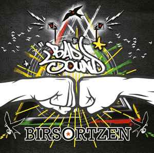 Bad Sound System - Birsortzen album cover