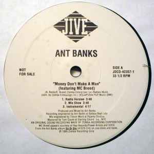 Money Don't Make A Man - Ant Banks