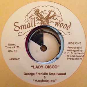 George Franklin Smallwood - Lady Disco / Mr. Sunshine album cover
