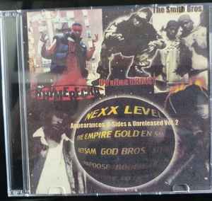 Nexx Level Entertainment Appearances B Sides Unreleased Vol. 2