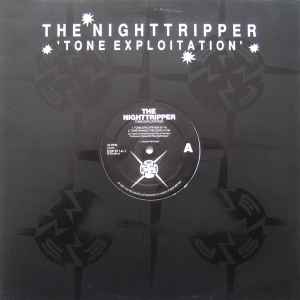 Tone Exploitation - The Nighttripper