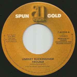 Lindsey Buckingham - Trouble / It Was I, Releases