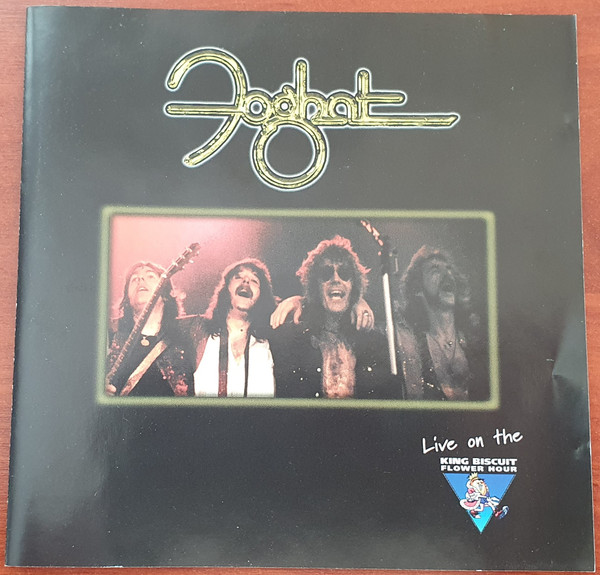 Foghat – Live On The King Biscuit Flower Hour (2000