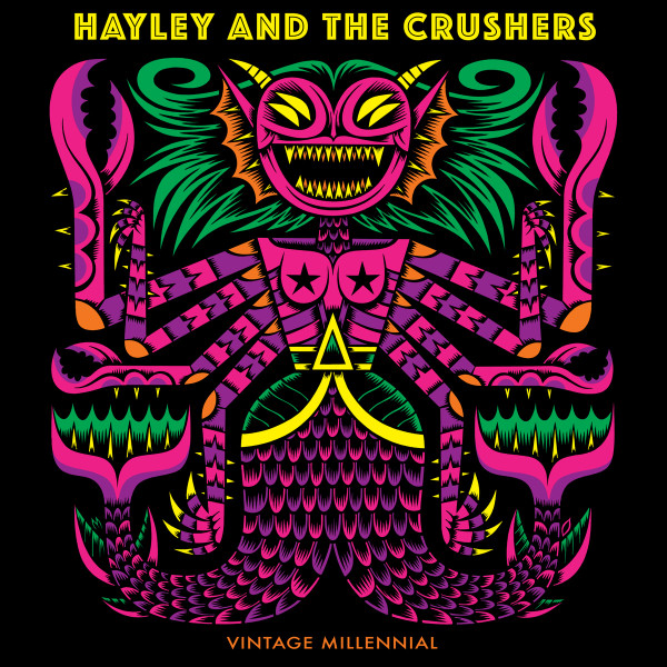 baixar álbum Hayley And The Crushers - Vintage Millennial