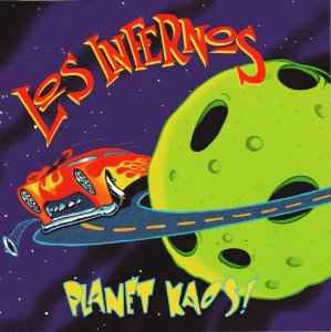 Los Infernos - Planet Kaos! album cover
