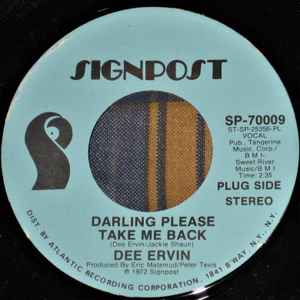 Dee Ervin – Darling Please Take Me Back (1972, Vinyl) - Discogs