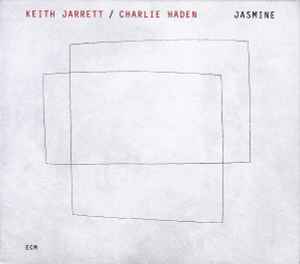 Jasmine - Keith Jarrett / Charlie Haden