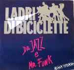 dr jazz e mr funk da ladri di biciclette 1988