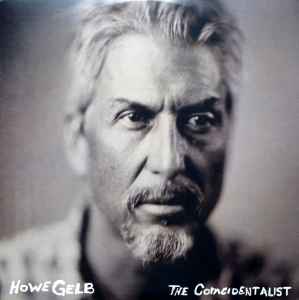 The Coincidentalist - Howe Gelb