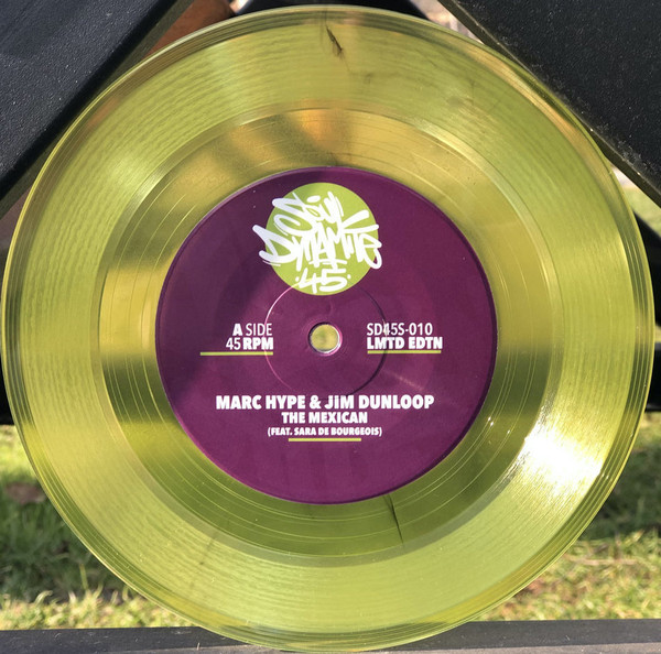 Marc Hype & Jim Dunloop – The Mexican / Oh Really? (2020, Vinyl