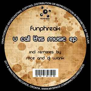 Funphreak - U Call This Music EP album cover