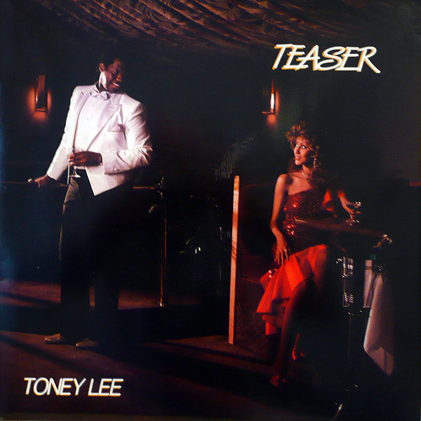 Toney Lee – Teaser (1986, Vinyl) - Discogs