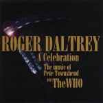 Cover of A Celebration - The Music Of Pete Townshend And The Who, 1994, CD