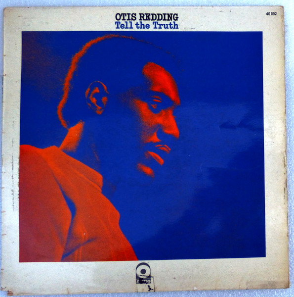 Otis Redding - Tell The Truth | Releases | Discogs