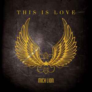 Mick Lion - This Is Love album cover