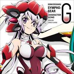 雪音クリス Senkizesshou Symphogear G Character Song 6 13 Cd Discogs