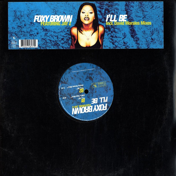 Foxy Brown Featuring Jay Z – I'll Be (1996, Vinyl) - Discogs