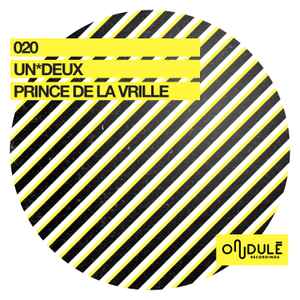 UN*DEUX - Prince De La Vrille album cover