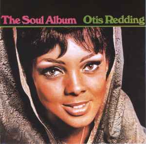 Otis Redding - The Soul Album album cover