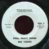 Big Youth - Phill Pratt Thing/Version