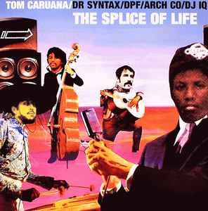 Tom Caruana - The Splice Of Life album cover
