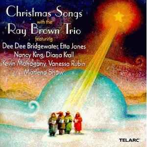 Ray Brown Trio - Christmas Songs With The Ray Brown Trio album cover