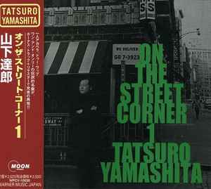 Tatsuro Yamashita - On The Street Corner 1