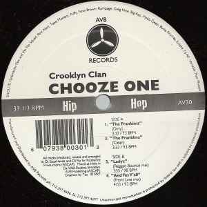 Crooklyn Clan - Chooze One