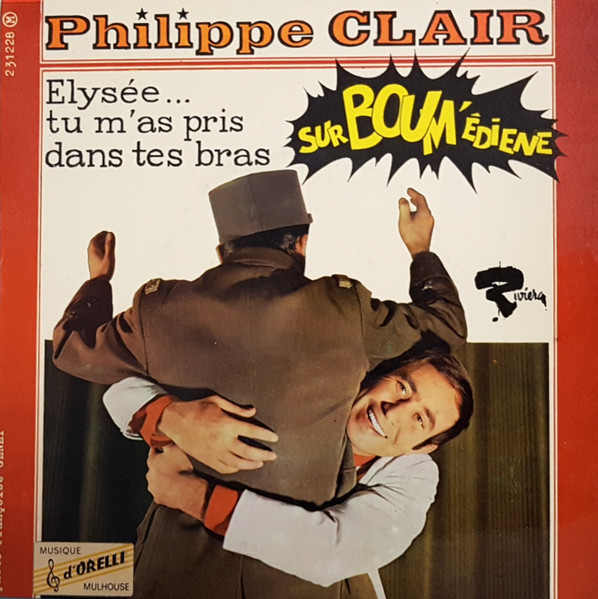 Philippe Clair – Elysée Tu M'as Pris Dans Tes Bras / SurBoum