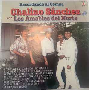 Chalino Sánchez (Vinyl Records) For Sale at Discogs Marketplace