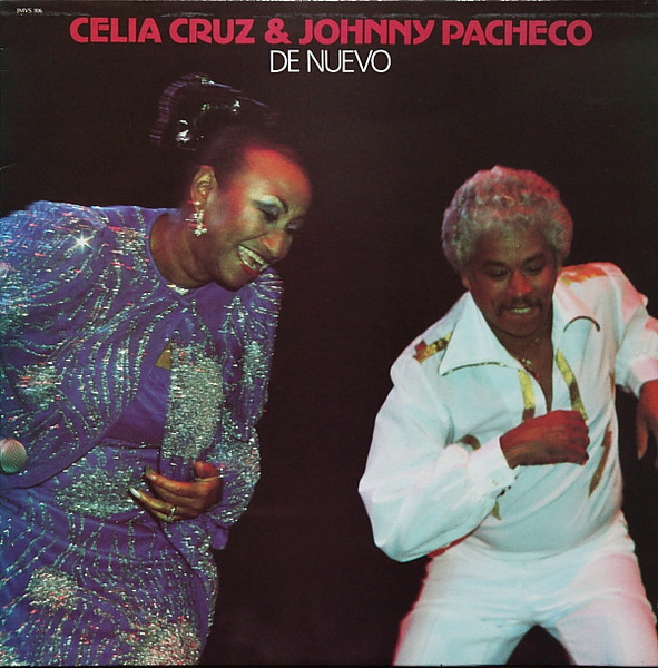 Celia Cruz & Johnny Pacheco – De Nuevo (1985, Vinyl) - Discogs