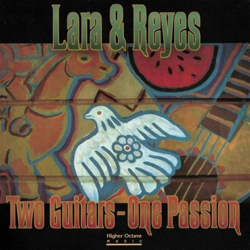 Lara & Reyes – Two Guitars One Passion (1996, CD) - Discogs