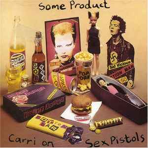 Sex Pistols - Some Product - Carri On Sex Pistols album cover