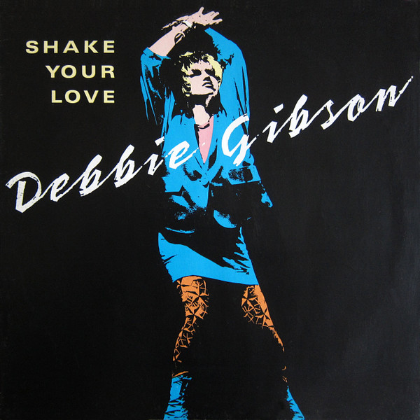 Debbie Gibson – Shake Your Love (1987, SP - Specialty Pressing