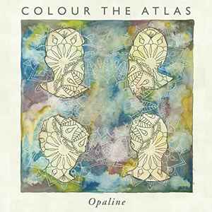 Colour The Atlas - Opaline album cover