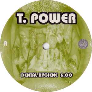 Dental Hygiene - T.Power
